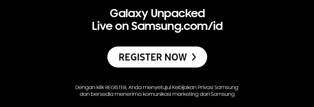 Samsung Galaxy Unpacked - Register Now
